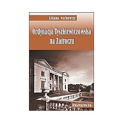 Ordynacja Tyszkiewiczowska na Zatroczu