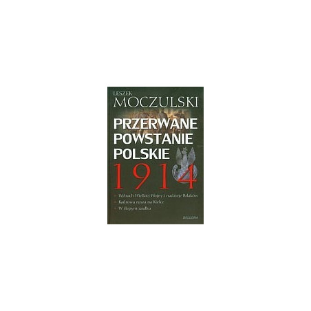 Przerwane powstanie polskie 1914