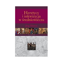 Heretycy i inkwizycja w średniowieczu