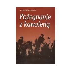 Pożegnanie z kawalerią