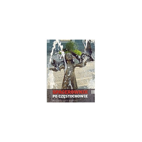 Spacerownik po Częstochowie