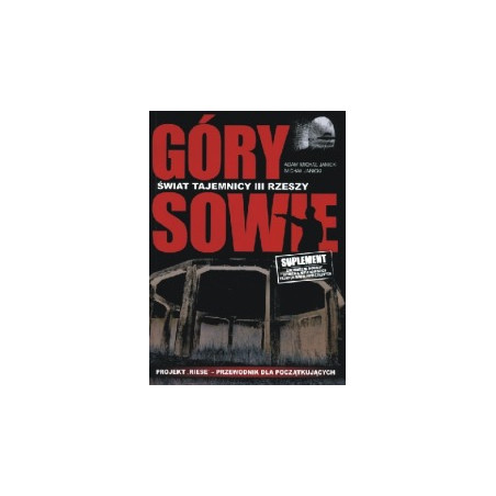 Góry Sowie. Świat tajemnicy III Rzeszy