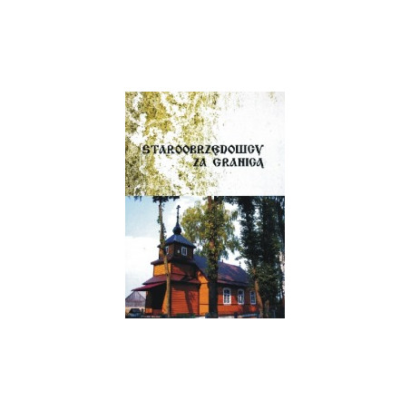 Staroobrzędowcy za granicą