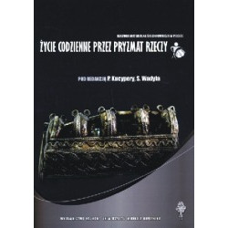 Życie codzienne przez pryzmat rzeczy