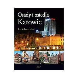 Osady i osiedla Katowic