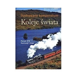 Ilustrowane kompendium Koleje świata
