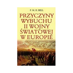 Przyczyny wybuchu II wojny światowej w Europie