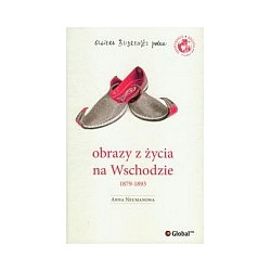 Obrazy z życia na Wschodzie 1879-1893