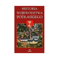 Historia województwa podlaskiego