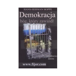 Demokracja - bóg, który zawiódł