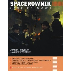 Spacerownik Łódź filmowa