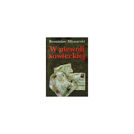 W niewoli sowieckiej