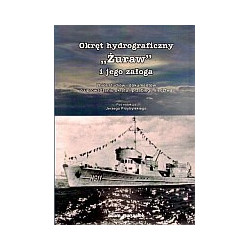 Okręt hydrograficzny Żuraw i jego załoga