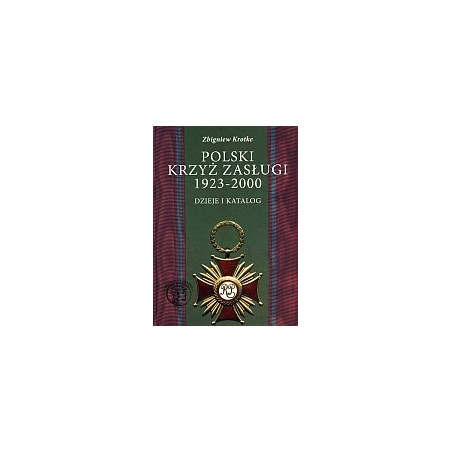 Polski Krzyż Zasługi 1923-2000