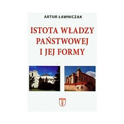 Istota władzy państwowej i jej formy