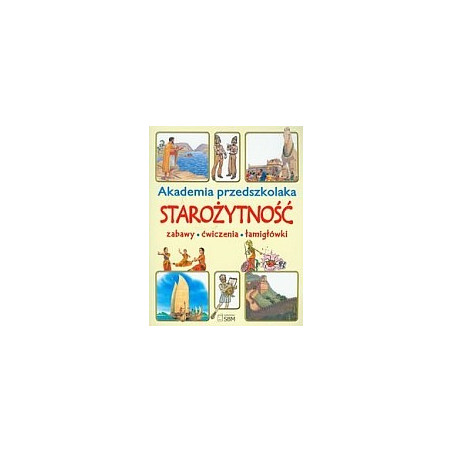 Akademia przedszkolaka Starożytność
