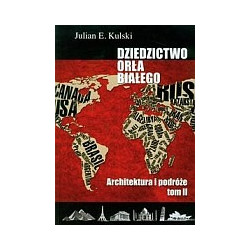 Dziedzictwo Orła Białego t.2