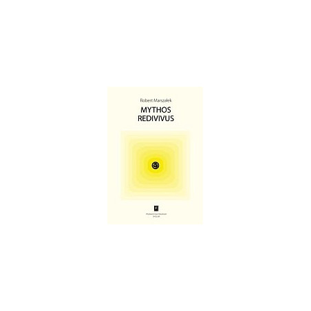 Mythos redivivus