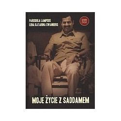 Moje życie z Saddamem