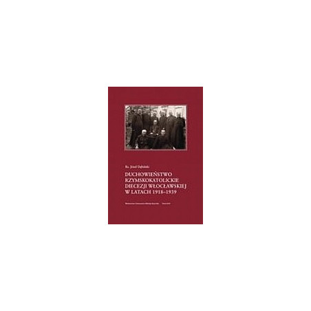 Duchowieństwo rzymskokatolickie diecezji włocławskiej w latach 1918-1939