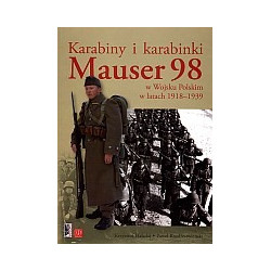 Karabiny i karabinki Mauser 98 w Wojsku Polskim w latach 1918-1939