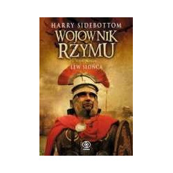 Wojownik Rzymu cz. 3 Lew Słońca