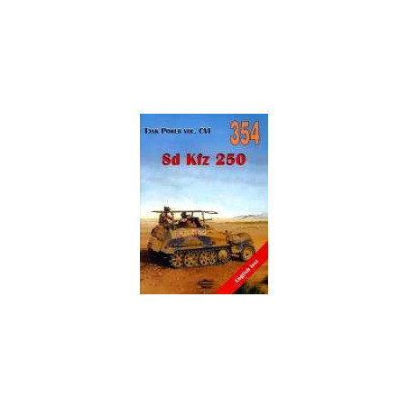 354 Sd Kfz 250 Tank Power vol. CVI