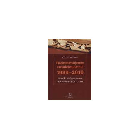 Pozimnowojenne dwudziestolecie 1989-2010