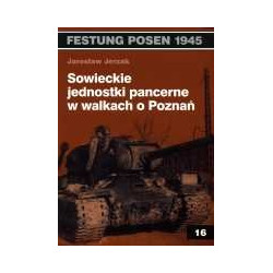 Sowieckie jednostki pancerne w walkach o Poznań