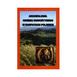 Archeologia okresu nowożytnego w Karpatach polskich