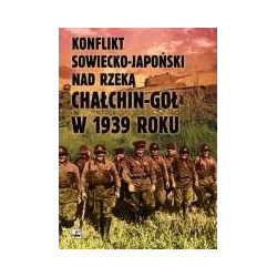 Konflikt sowiecko-japoński nad rzeką Chałchin-Goł w 1939 roku