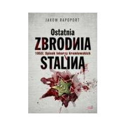 Ostatnia zbrodnia Stalina