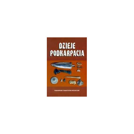 Dzieje Podkarpacia tom II
