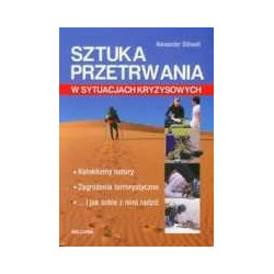 Sztuka przetrwania w sytuacjach kryzysowych