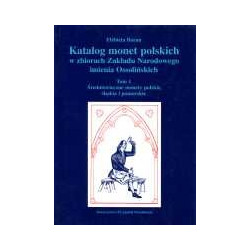 Katalog monet polskich w zbiorach Zakładu Narodowego imienia Ossolińskich