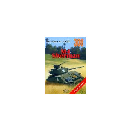 308 M4 Sherman vol.1