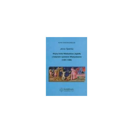 Wojny króla Władysława Jagiełły z księciem opolskim Władysławem 1391-1396