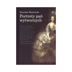 Portrety pań wytwornych