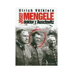 Josef Mengele Doktor z Auschwitz