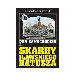 Pan Samochodzik i ... skarby iławskiego ratusza