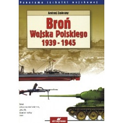 Broń Wojska Polskiego 1939 - 1945