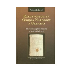 Rzeczpospolita Obojga Narodów a Ukraina
