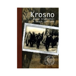 Krosno i powiat krośnieński w latach 1944–1956
