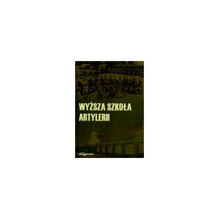 Wyższa Szkoła Artylerii