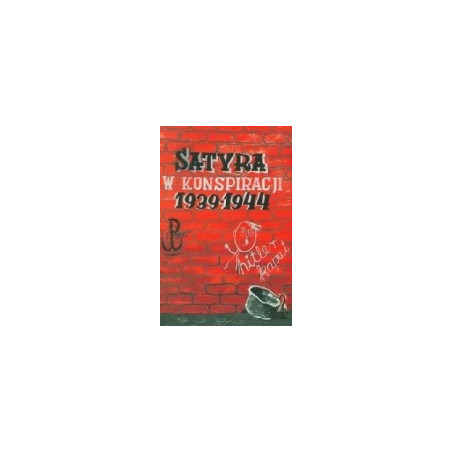 Satyra w konspiracji 1939-1944