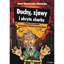 Duchy, zjawy i ukryte skarby