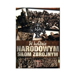 W hołdzie Narodowym Siłom Zbrojnym