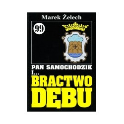 Pan Samochodzik i Bractwo Dębu cz. 99