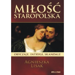 Miłość staropolska