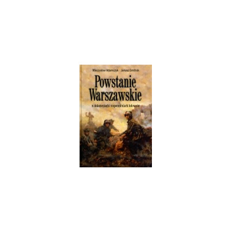Powstanie Warszawskie w dokumentach i wspomnieniach ludowców